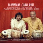 Parampara Tabla Duet - Bickram Ghosh Song Download